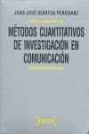MÉTODOS CUANTITATIVOS DE INVESTIGACIÓN EN COMUNICACIÓN