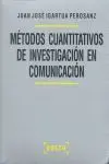 Métodos Cuantitativos de Investigación en Comunicación