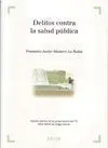 Delitos Contra la Salud Pública