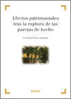 EFECTOS PATRIMONIALES TRAS LA RUPTURA DE LAS PAREJAS DE HECHO