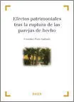 Efectos Patrimoniales Tras la Ruptura de las Parejas de Hecho