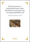 RECLAMACIONES E INDEMNIZACIONES ENTRE FAMILIARES EN EL MARCO DE LA RESPONSABILIDAD CIVIL
