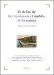 El Delito de Homicidio en el Ámbito de la Pareja
