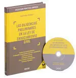 Las Diligencias Preliminares en la Ley de Enjuiciamiento Civil