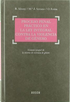 PROCESO PENAL PRACTICO EN LEY INTEGRAL CONTRA VIOL