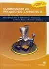 Elaborador de Productos Cárnicos Ii. Manual Operativo