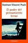 El Poder del Pensamiento Tenaz