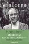 LA ROSA, LA CORONA Y EL MARQUÉS ROJO. MEMORIAS NO AUTORIZADAS 3