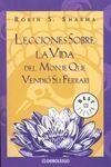 LECCIONES SOBRE LA VIDA DEL MONJE QUE VENDIÓ SU FE