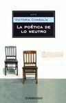 LA POÉTICA DE LO NEUTRO