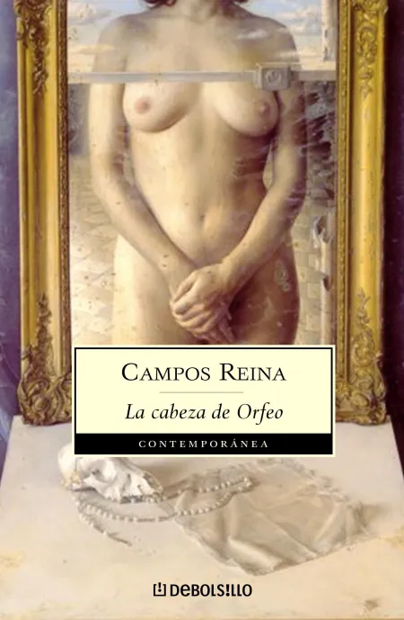 La Cabeza de Orfeo (Estuche con Fuga de Orfeo Regreso de Orfeo)