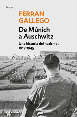 DE MÚNICH A AUSCHIWITZ