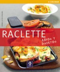 RACLETTE
