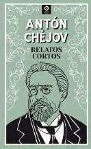 RELATOS CORTOS ANTON CHEJOV