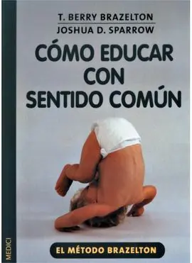 Cómo Educar con Sentido Común?
