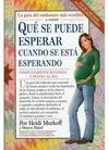 Que se Puede Esperar Cuando se esta Esp. 4/Ed