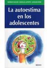 AUTOESTIMA EN LOS ADOLESCENTES,LA