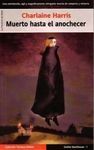MUERTO HASTA EL ANOCHECER