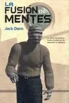 La Fusión de Mentes