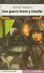 Una Guerra Breve y Triunfal