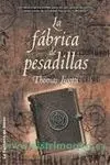 La Fábrica de Pesadillas