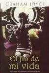 El Fin de mi Vida