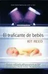 El Traficante de Bebés