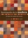 Enciclopedia de la Madera