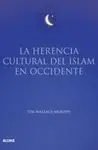 La Herencia Cultural del Islam