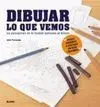 Dibujar lo que Vemos