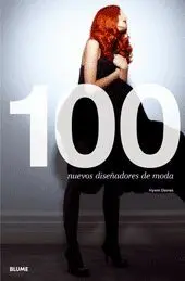100 Nuevos Diseñadores de Moda