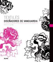 TEXTILES. DISEÑADORES DE VANGUARDIA