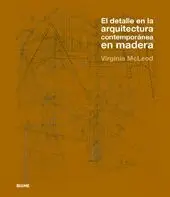 Detalle de la Arquitectura Contemporánea en Madera