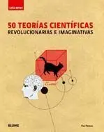 50 Teorías Científicas Revolucionarias e Imaginati