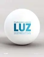 Guía para Usar la Luz