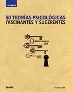 Guía Breve. 50 Teorías Psicológicas