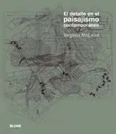El Detalle en el Paisajismo Contempor Neo