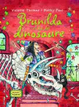 Bruixa Brunilda I el Dia del Dinosaure