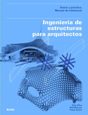 INGENIERÍA DE ESTRUCTURAS PARA ARQUITECTOS