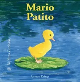 Mario Patito (Bichitos Curiosos)