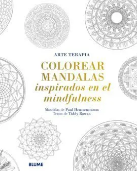Colorear Mandalas Inspirados en el Mindfulness