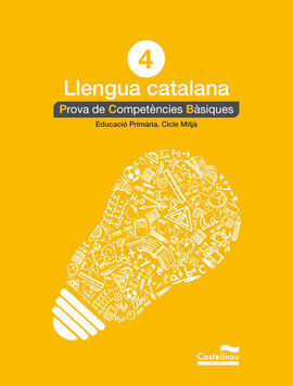 LLENGUA CATALANA 4T. PROVA DE COMPETÈNCIES BÀSIQUES
