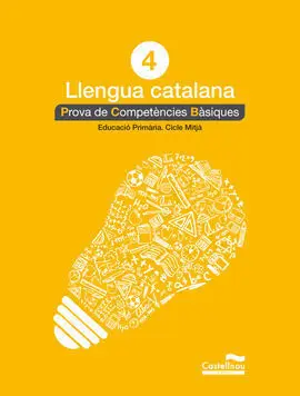 Llengua Catalana 4T. Prova de Competències Bàsiques