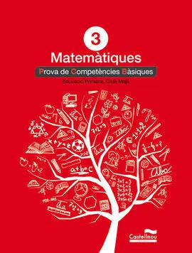 Matemàtiques 3R. Prova de Competències Bàsiques