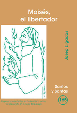 MOISÉS, EL LIBERTADOR