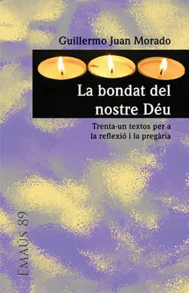 Bondat del Nostre Déu, la