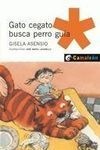 GATO CEGATO BUSCA PERRO GUÍA