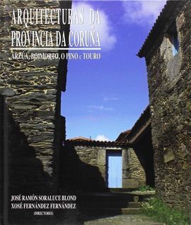 ARQUIT.PROV.CORUÑA VOL.XVIII.ARZUA,BOIMORTO,O PINO,TOURO