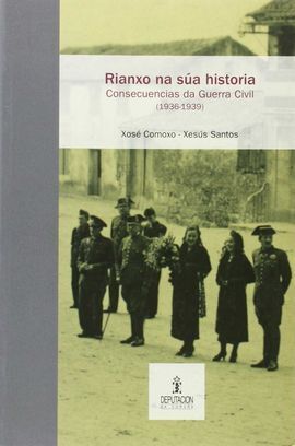 RIANXO NA SUA HISTORIA.CONSECUENC.DA GUERRA CIVIL(1936-1939)