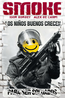 SMOKE. LOS NIÑOS BUENOS CRECEN